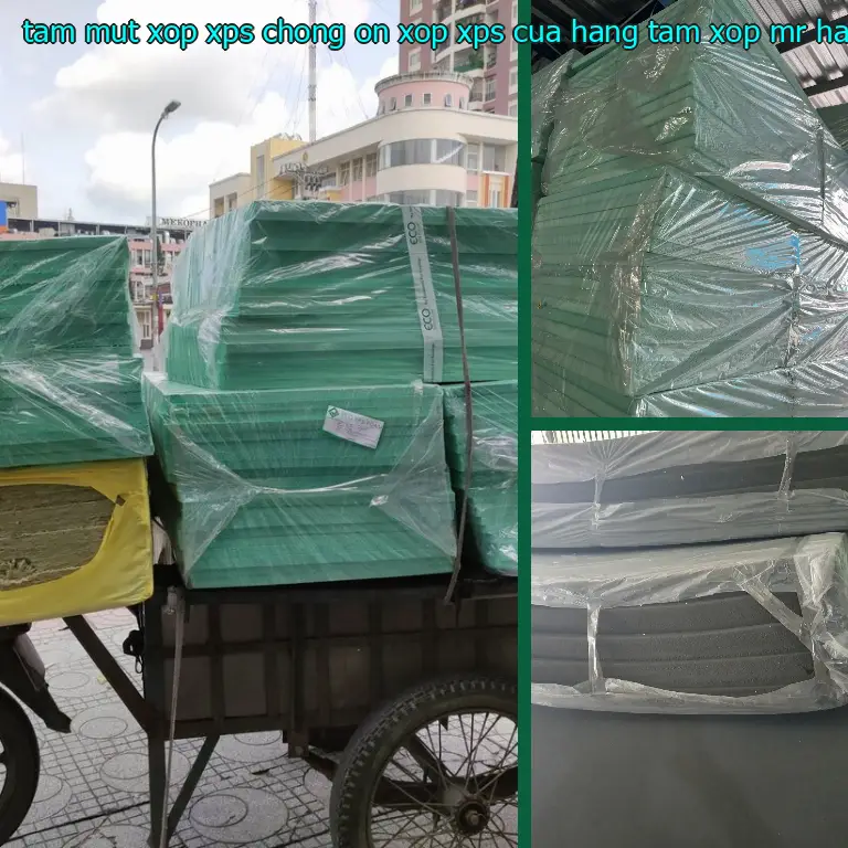 Nhà cung cấp tấm mút xốp XPS chống ồn Xốp XPS: Cửa hàng tấm xốp Mr.HẢI Nhà cung cấp tấm mút xốp XPS chống ồn Xốp XPS: Cửa hàng tấm xốp Mr.HẢI