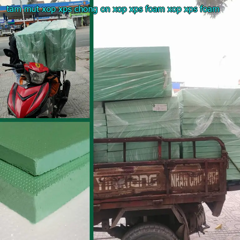 Danh mục tấm mút xốp XPS chống ồn Xốp XPS Foam: Xốp XPS Foam Danh mục tấm mút xốp XPS chống ồn Xốp XPS Foam: Xốp XPS Foam