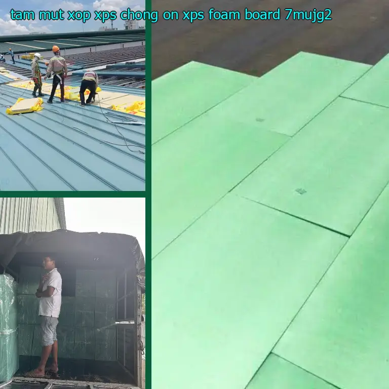 Model tấm mút xốp XPS chống ồn XPS Foam Board: 7MUJG2 Model tấm mút xốp XPS chống ồn XPS Foam Board: 7MUJG2