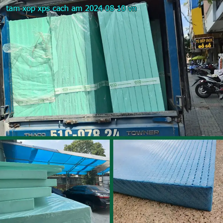 Xuất xứ tấm xốp XPS cách âm 2024-08-10: VN