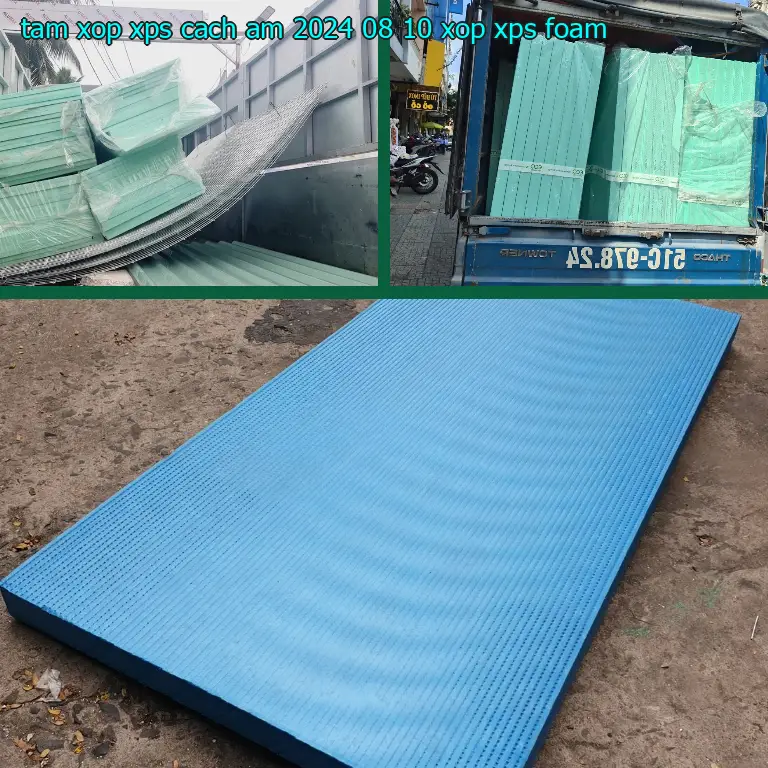 Danh mục tấm xốp XPS cách âm 2024-08-10: Xốp XPS Foam