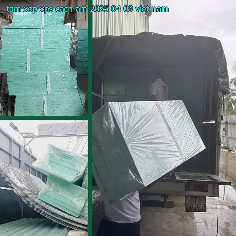 Xuất xứ tấm xốp XPS cách âm 2025-04-09: Việt Nam Xuất xứ tấm xốp XPS cách âm 2025-04-09: Việt Nam