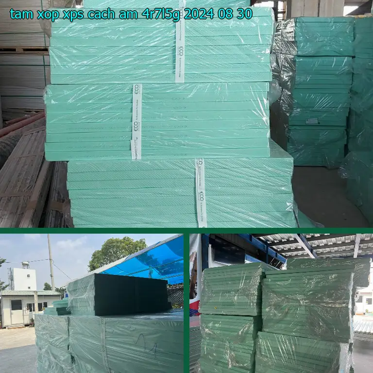 Ngày sản xuất tấm xốp XPS cách âm 4R7L5G: 2024-08-30 Ngày sản xuất tấm xốp XPS cách âm 4R7L5G: 2024-08-30