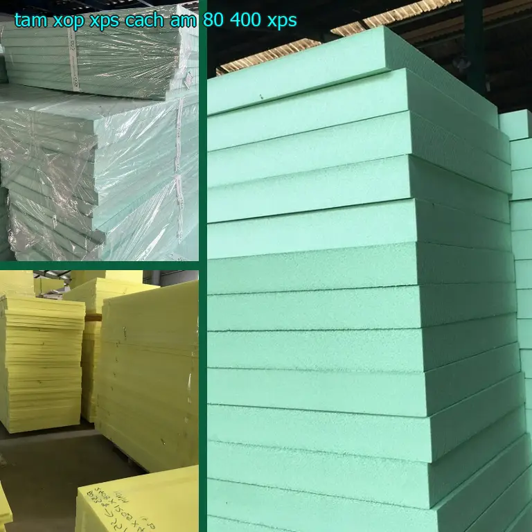 Chất liệu tấm xốp XPS cách âm 80.400₫: XPS Chất liệu tấm xốp XPS cách âm 80.400₫: XPS