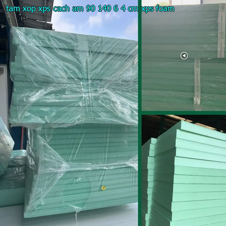Danh mục tấm xốp XPS cách âm 90*140*6.4 cm: XPS Foam