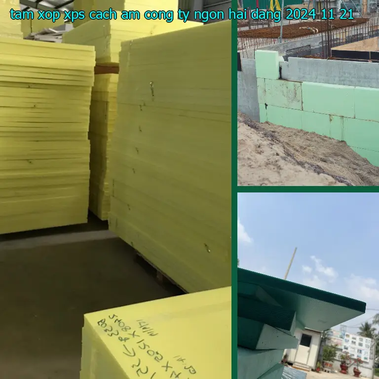 Ngày sản xuất tấm xốp XPS cách âm Công ty Ngọn Hải Đăng: 2024-11-21 Ngày sản xuất tấm xốp XPS cách âm Công ty Ngọn Hải Đăng: 2024-11-21