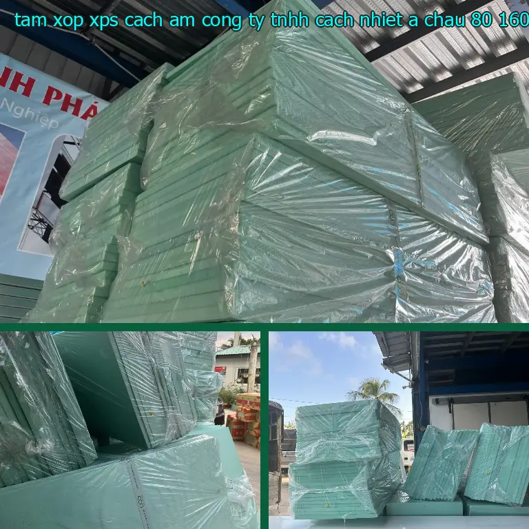 Kích thước tấm xốp XPS cách âm Công ty TNHH cách nhiệt Á Châu: 80*160*6.0 cm