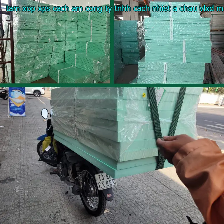 Nhà cung cấp tấm xốp XPS cách âm Công ty TNHH cách nhiệt Á Châu: VLXD Mr.HẢI