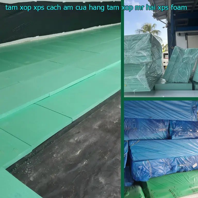 Danh mục tấm xốp XPS cách âm Cửa hàng tấm xốp Mr.HẢI: XPS Foam Danh mục tấm xốp XPS cách âm Cửa hàng tấm xốp Mr.HẢI: XPS Foam