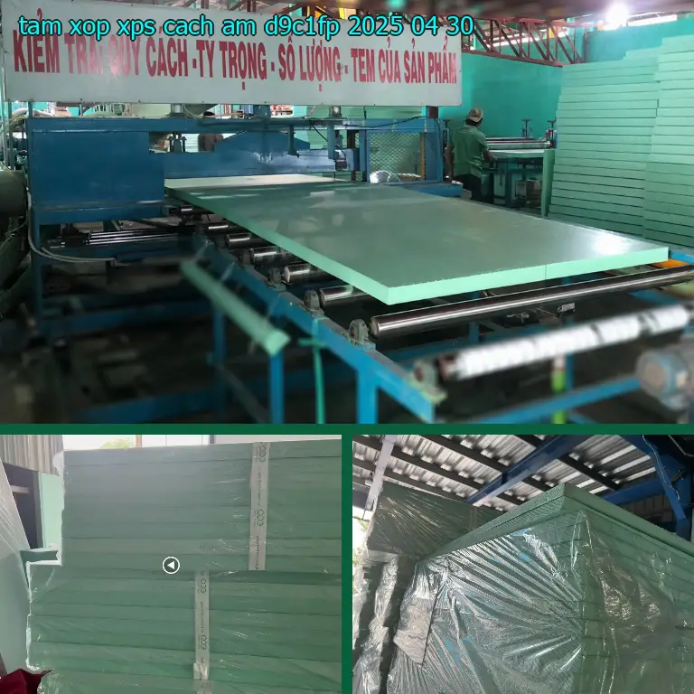 Ngày sản xuất tấm xốp XPS cách âm D9C1FP: 2025-04-30 Ngày sản xuất tấm xốp XPS cách âm D9C1FP: 2025-04-30