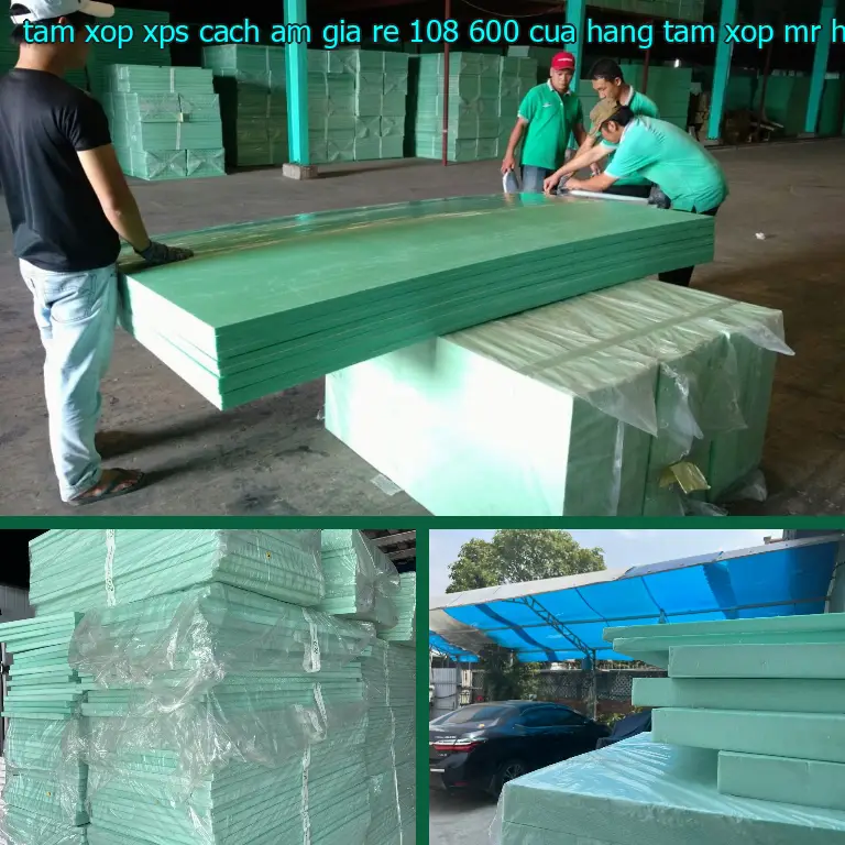 Nhà cung cấp tấm xốp XPS cách âm giá rẻ 108.600₫: Cửa hàng tấm xốp Mr.HẢI Nhà cung cấp tấm xốp XPS cách âm giá rẻ 108.600₫: Cửa hàng tấm xốp Mr.HẢI