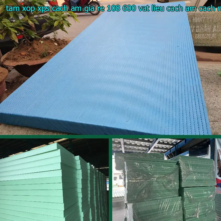 Nhà sản xuất tấm xốp XPS cách âm giá rẻ 108.600₫: Vật liệu cách âm cách nhiệt Cát Tường Nhà sản xuất tấm xốp XPS cách âm giá rẻ 108.600₫: Vật liệu cách âm cách nhiệt Cát Tường