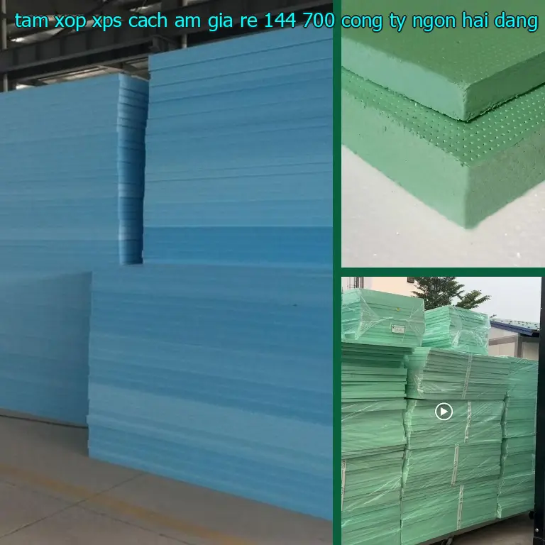 Nhà cung cấp tấm xốp XPS cách âm giá rẻ 144.700₫: Công ty Ngọn Hải Đăng