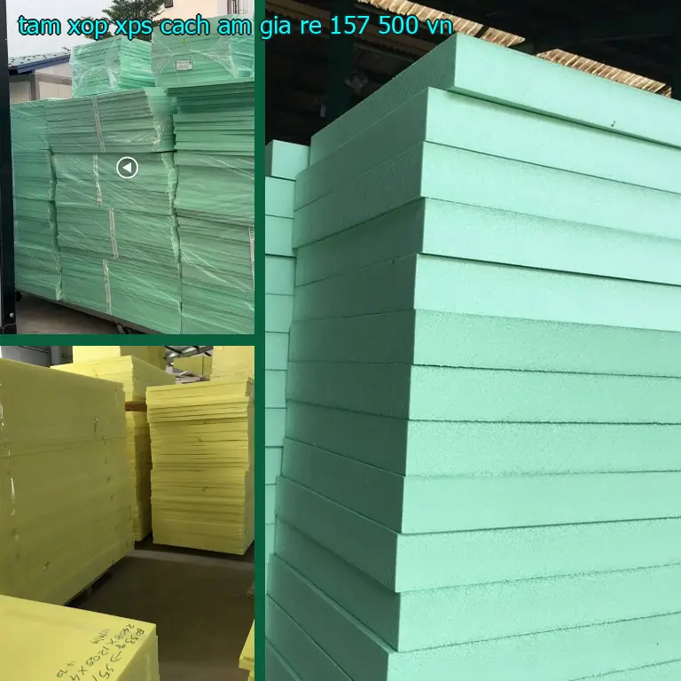 Xuất xứ tấm xốp XPS cách âm giá rẻ 157.500₫: VN Xuất xứ tấm xốp XPS cách âm giá rẻ 157.500₫: VN