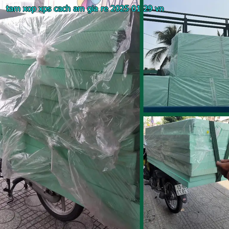 Xuất xứ tấm xốp XPS cách âm giá rẻ 2025-01-29: VN Xuất xứ tấm xốp XPS cách âm giá rẻ 2025-01-29: VN