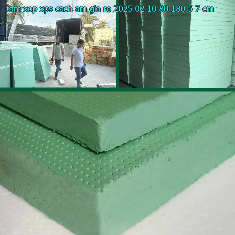 Kích thước tấm xốp XPS cách âm giá rẻ 2025-02-10: 80*180*5.7 cm Kích thước tấm xốp XPS cách âm giá rẻ 2025-02-10: 80*180*5.7 cm