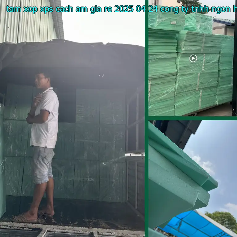 Nhà cung cấp tấm xốp XPS cách âm giá rẻ 2025-04-24: Công ty TNHH Ngọn Hải Đăng