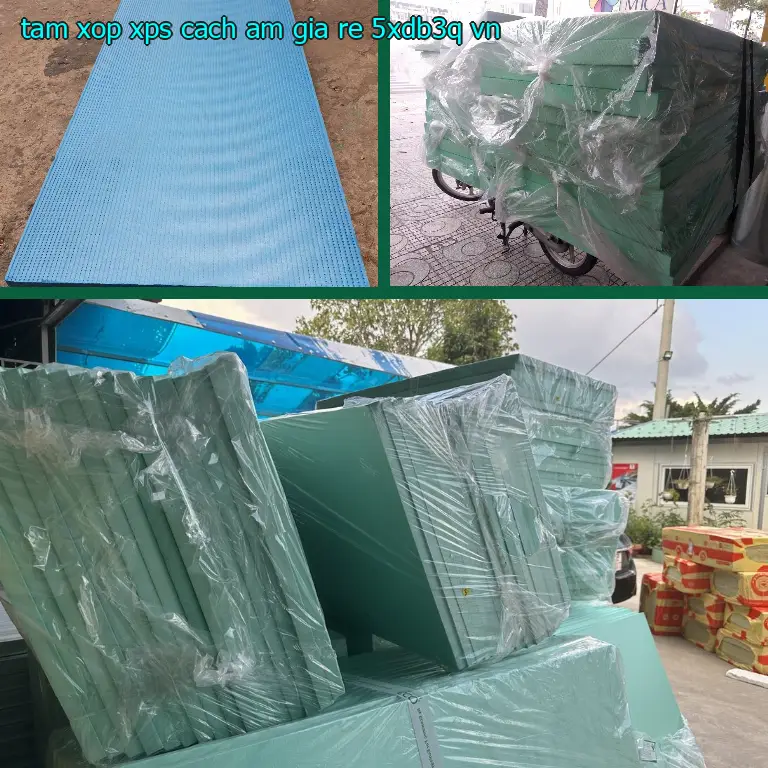 Xuất xứ tấm xốp XPS cách âm giá rẻ 5XDB3Q: VN