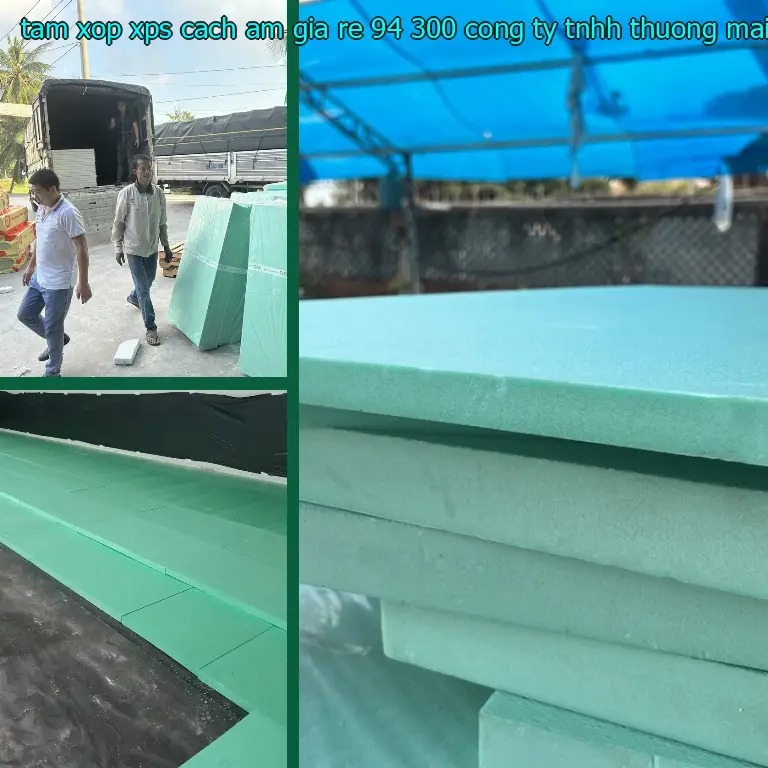 Nhà sản xuất tấm xốp XPS cách âm giá rẻ 94.300₫: Công ty TNHH thương mại và công nghiệp Tín Tâm