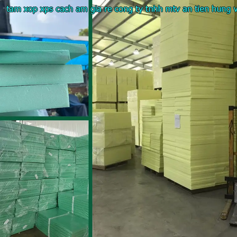 Nhà cung cấp tấm xốp XPS cách âm giá rẻ Công ty TNHH MTV An Tiến Hưng: Vật Liệu Xây Dựng Mr.HẢI Nhà cung cấp tấm xốp XPS cách âm giá rẻ Công ty TNHH MTV An Tiến Hưng: Vật Liệu Xây Dựng Mr.HẢI