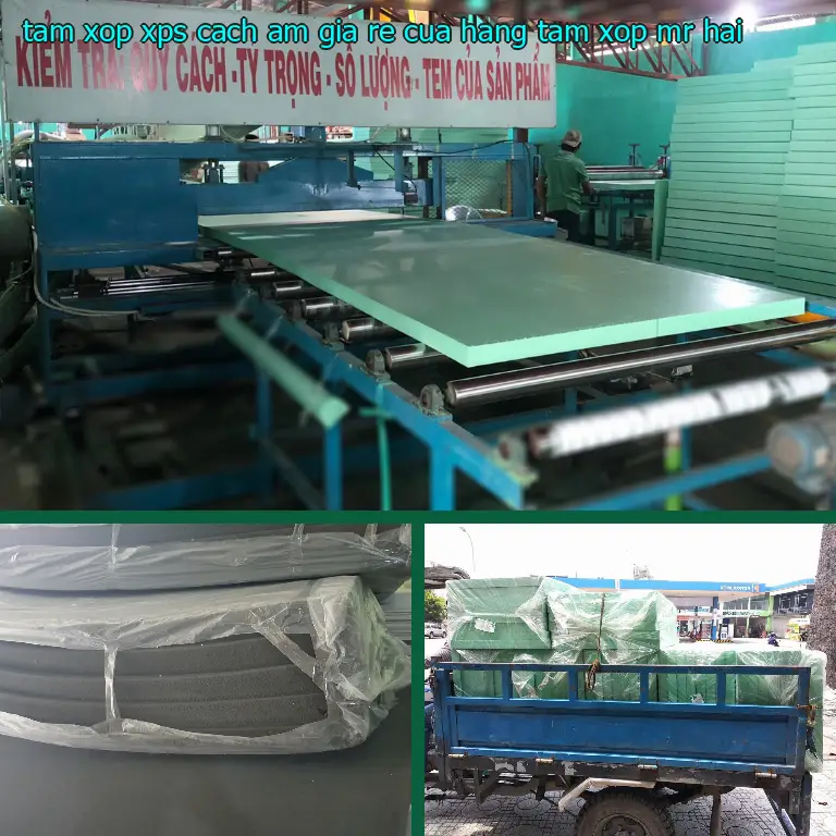 Tấm xốp XPS cách âm giá rẻ Cửa hàng tấm xốp Mr.HẢI