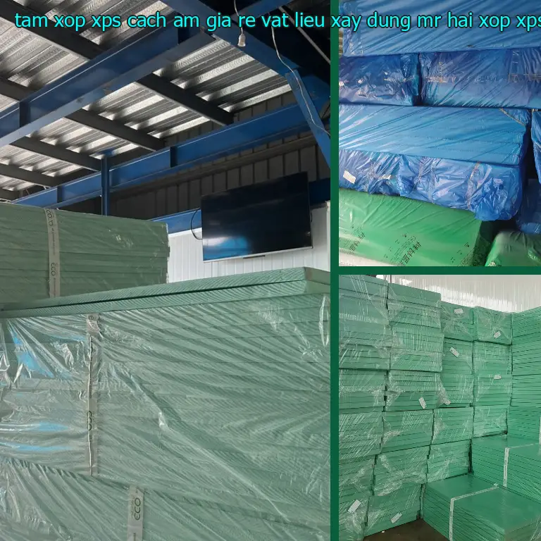 Danh mục tấm xốp XPS cách âm giá rẻ Vật Liệu Xây Dựng Mr.HẢI: Xốp XPS Danh mục tấm xốp XPS cách âm giá rẻ Vật Liệu Xây Dựng Mr.HẢI: Xốp XPS