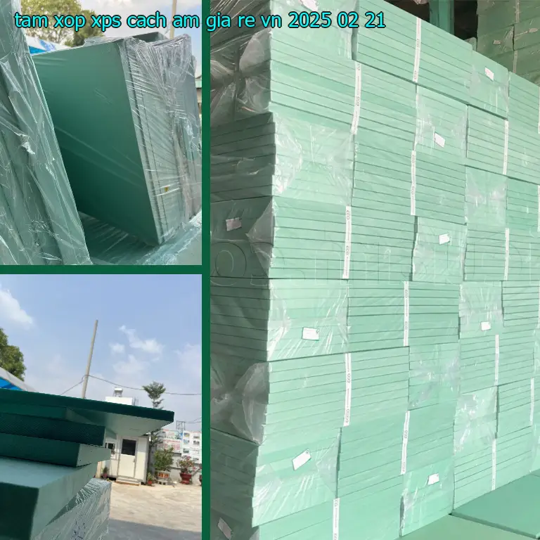 Ngày sản xuất tấm xốp XPS cách âm giá rẻ VN: 2025-02-21 Ngày sản xuất tấm xốp XPS cách âm giá rẻ VN: 2025-02-21