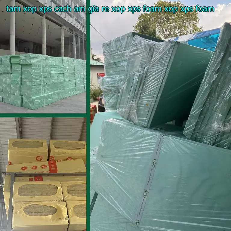 Danh mục tấm xốp XPS cách âm giá rẻ Xốp XPS Foam: Xốp XPS Foam