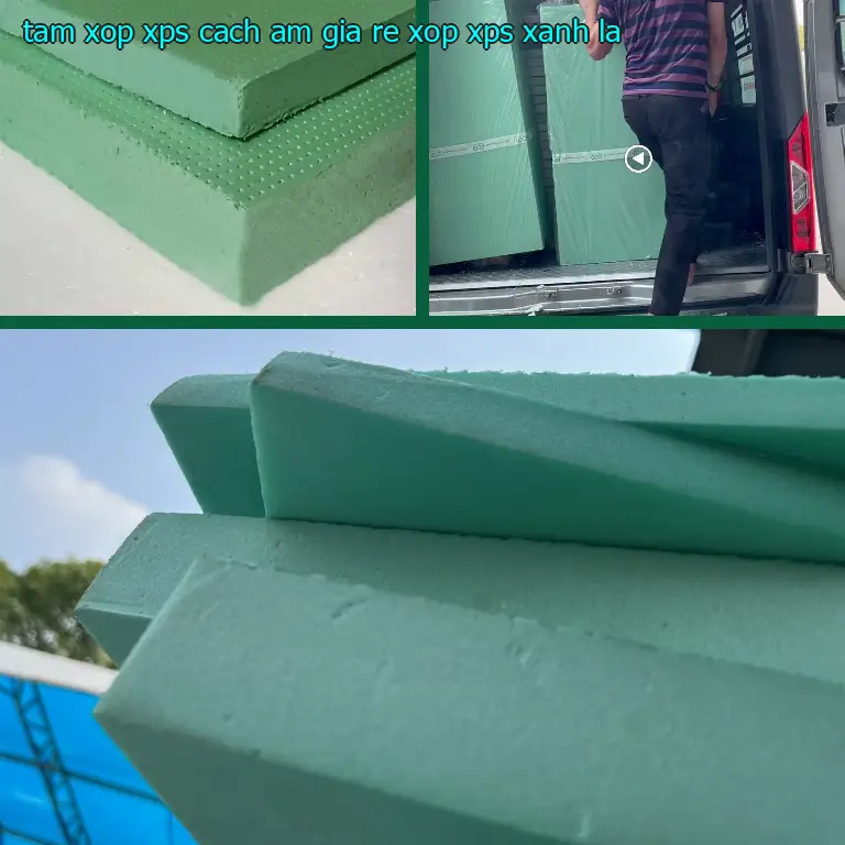 Màu sắc tấm xốp XPS cách âm giá rẻ Xốp XPS: Xanh lá