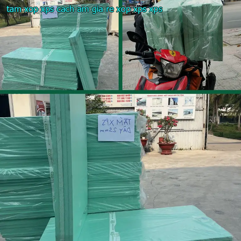 Chất liệu tấm xốp XPS cách âm giá rẻ Xốp XPS: XPS