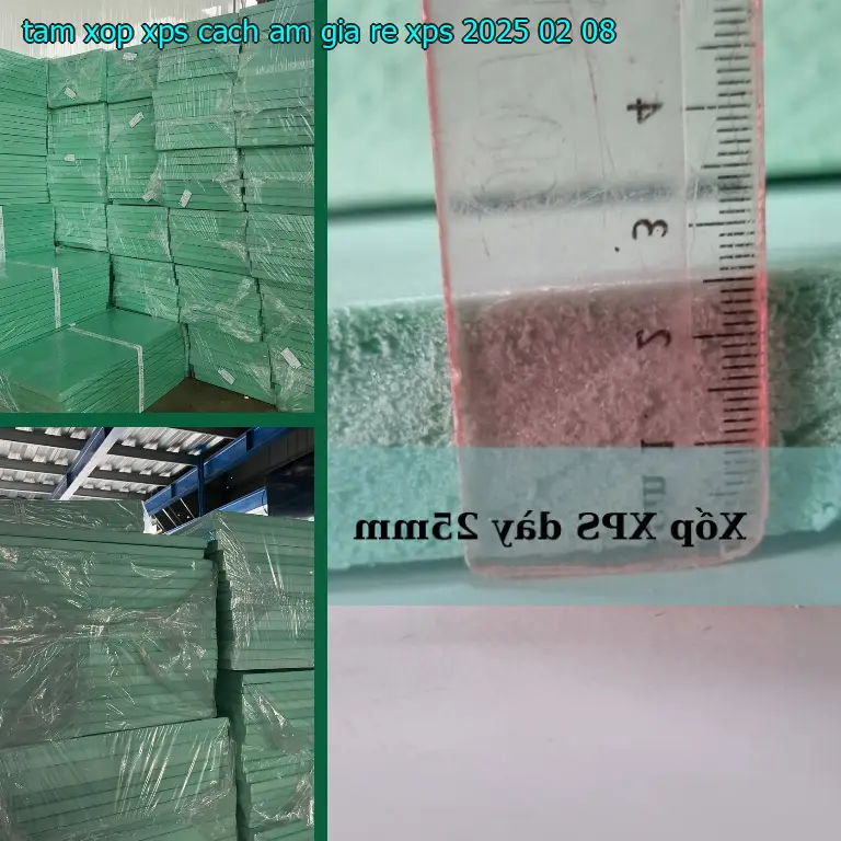 Ngày sản xuất tấm xốp XPS cách âm giá rẻ XPS: 2025-02-08 Ngày sản xuất tấm xốp XPS cách âm giá rẻ XPS: 2025-02-08