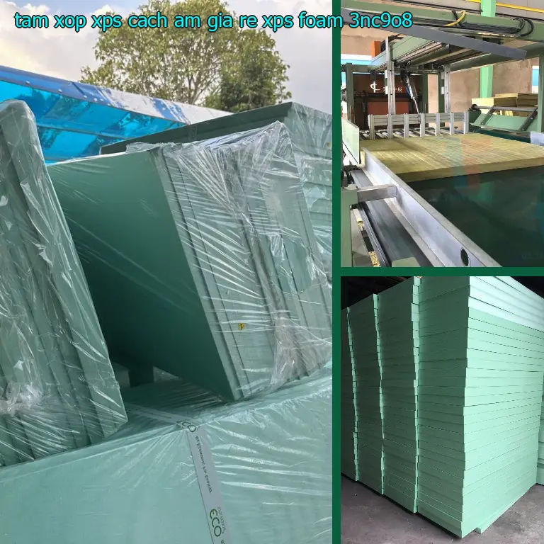 Model tấm xốp XPS cách âm giá rẻ XPS Foam: 3NC9O8 Model tấm xốp XPS cách âm giá rẻ XPS Foam: 3NC9O8
