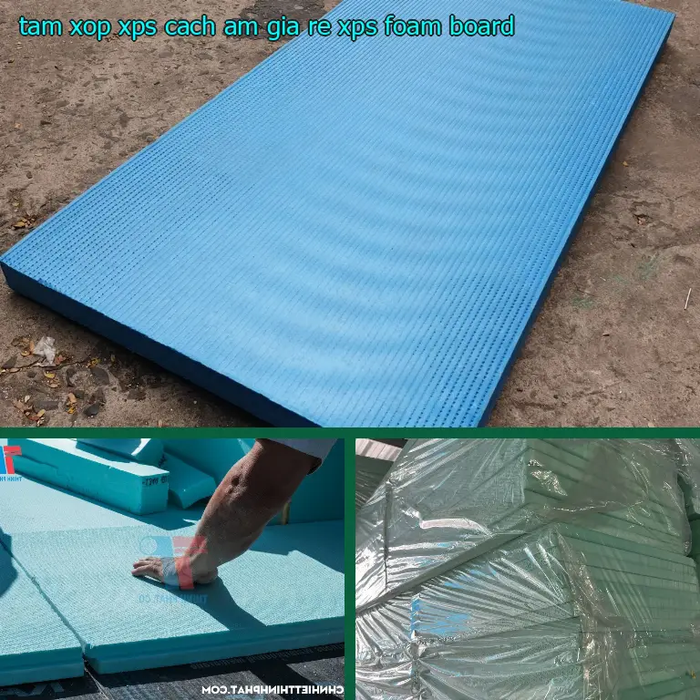 Tấm xốp XPS cách âm giá rẻ XPS Foam Board