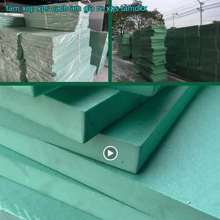 Model tấm xốp XPS cách âm giá rẻ XPS: TAMDKX Model tấm xốp XPS cách âm giá rẻ XPS: TAMDKX