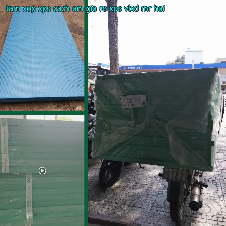 Nhà cung cấp tấm xốp XPS cách âm giá rẻ XPS: VLXD Mr.HẢI Nhà cung cấp tấm xốp XPS cách âm giá rẻ XPS: VLXD Mr.HẢI