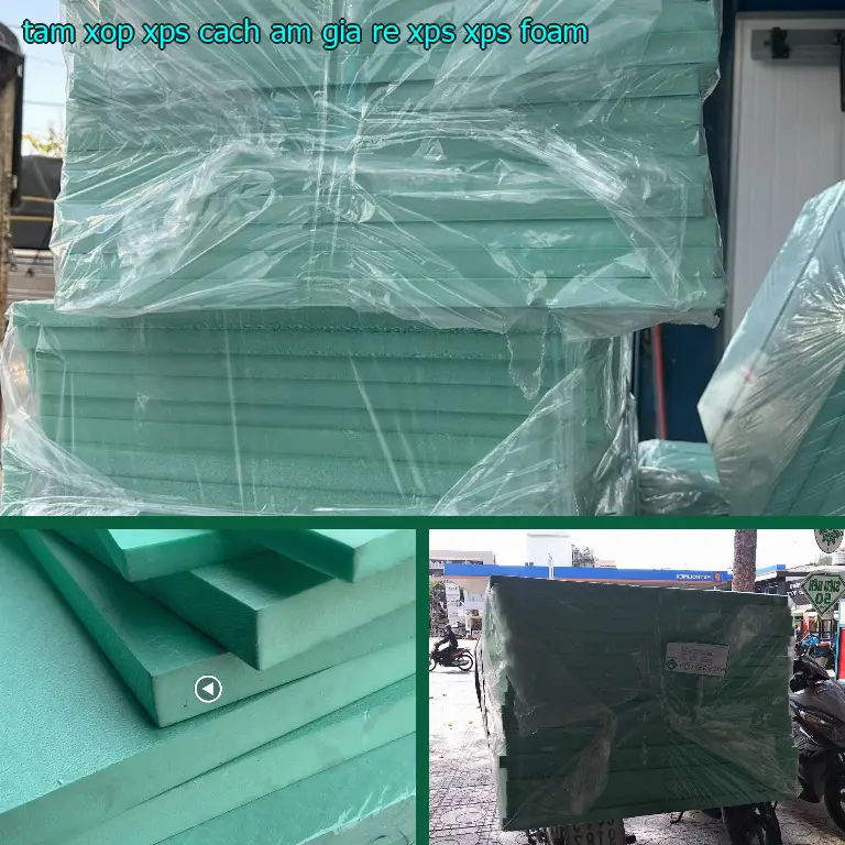 Danh mục tấm xốp XPS cách âm giá rẻ XPS: XPS Foam Danh mục tấm xốp XPS cách âm giá rẻ XPS: XPS Foam