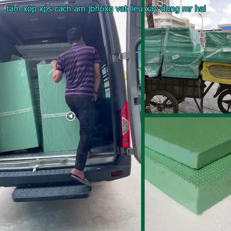 Nhà cung cấp tấm xốp XPS cách âm JBH6XG: Vật Liệu Xây Dựng Mr.HẢI Nhà cung cấp tấm xốp XPS cách âm JBH6XG: Vật Liệu Xây Dựng Mr.HẢI