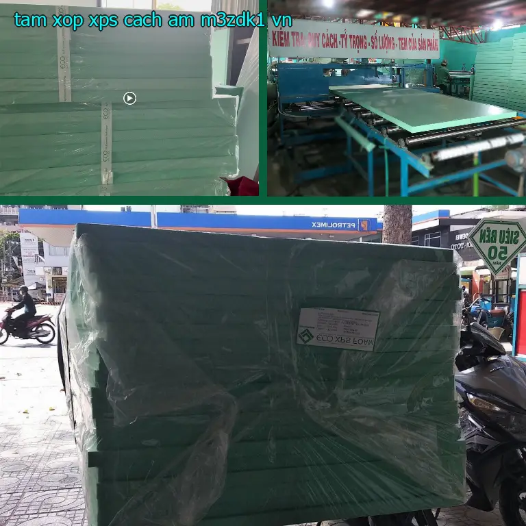 Xuất xứ tấm xốp XPS cách âm M3ZDK1: VN Xuất xứ tấm xốp XPS cách âm M3ZDK1: VN