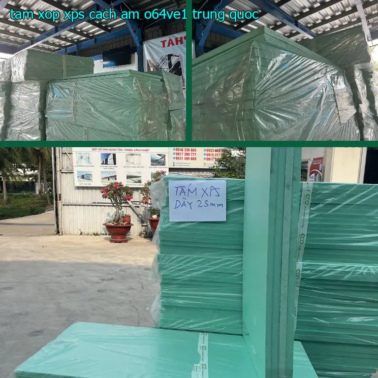 Xuất xứ tấm xốp XPS cách âm O64VE1: Trung Quốc