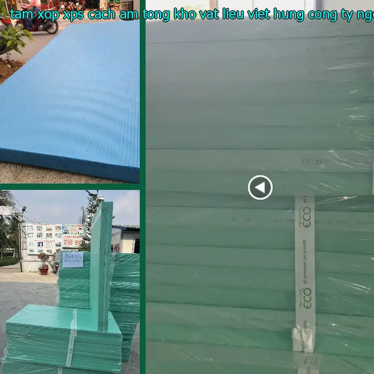 Nhà cung cấp tấm xốp XPS cách âm Tổng kho vật liệu Việt Hưng: Công ty Ngọn Hải Đăng Nhà cung cấp tấm xốp XPS cách âm Tổng kho vật liệu Việt Hưng: Công ty Ngọn Hải Đăng