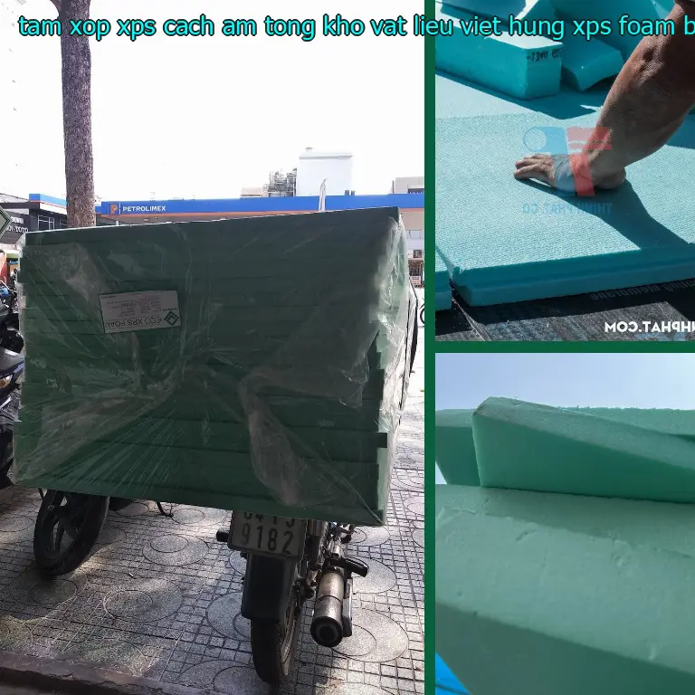 Danh mục tấm xốp XPS cách âm Tổng kho vật liệu Việt Hưng: XPS Foam Board Danh mục tấm xốp XPS cách âm Tổng kho vật liệu Việt Hưng: XPS Foam Board
