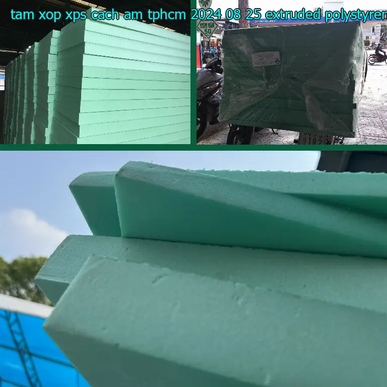 Chất liệu tấm xốp XPS cách âm TpHCM 2024-08-25: Extruded Polystyrene Foam