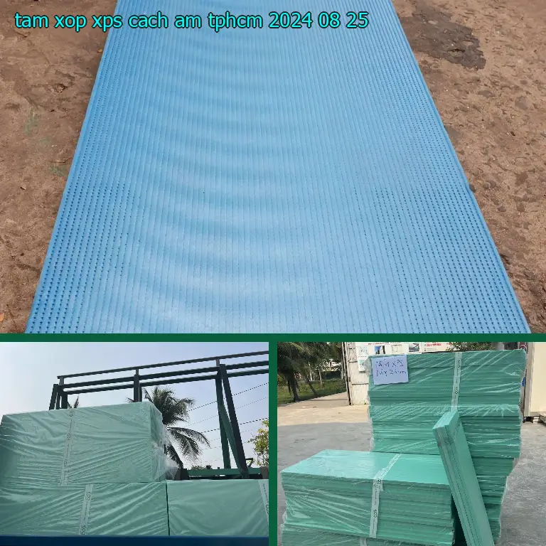 Tấm xốp XPS cách âm TpHCM 2024-08-25