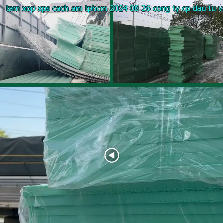 Nhà sản xuất tấm xốp XPS cách âm TpHCM 2024-08-26: Công ty CP đầu tư và thương mại AK Việt Nam