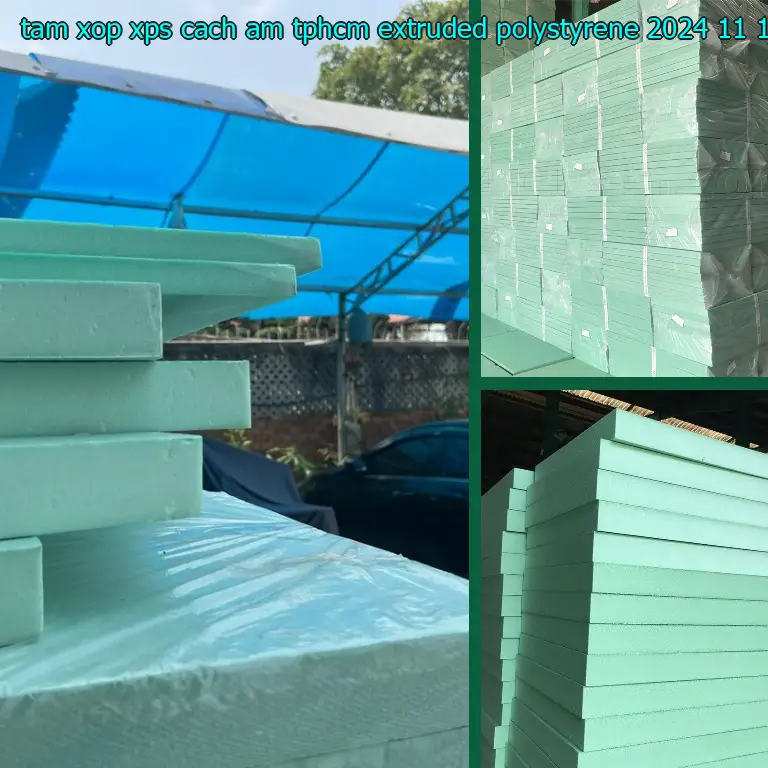 Ngày sản xuất tấm xốp XPS cách âm TpHCM Extruded Polystyrene: 2024-11-18