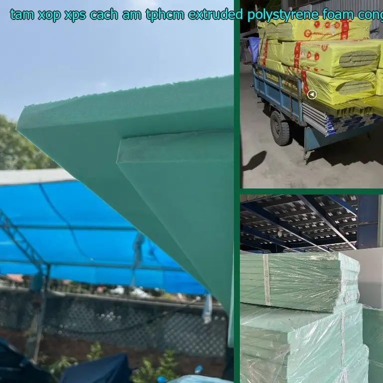 Nhà cung cấp tấm xốp XPS cách âm TpHCM Extruded Polystyrene Foam: Công ty TNHH Ngọn Hải Đăng