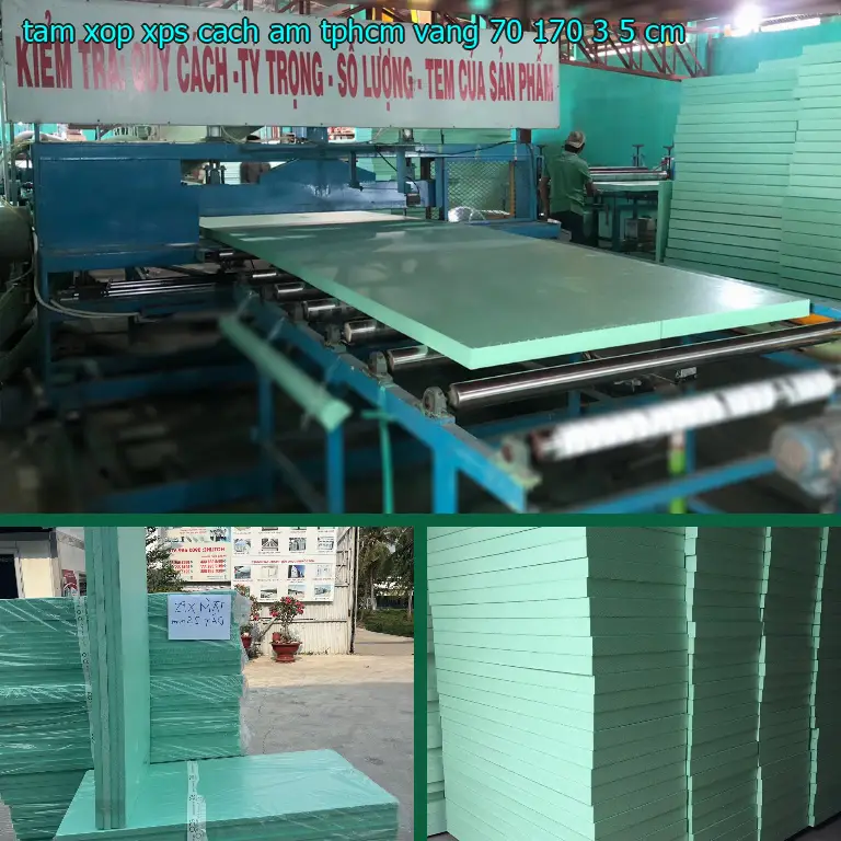 Kích thước tấm xốp XPS cách âm TpHCM Vàng: 70*170*3.5 cm
