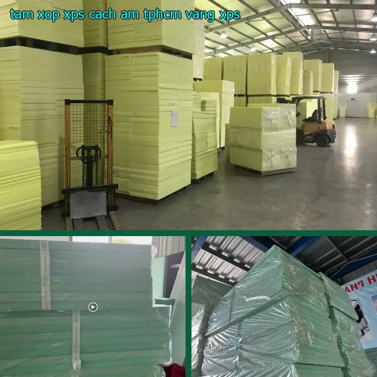 Chất liệu tấm xốp XPS cách âm TpHCM Vàng: XPS