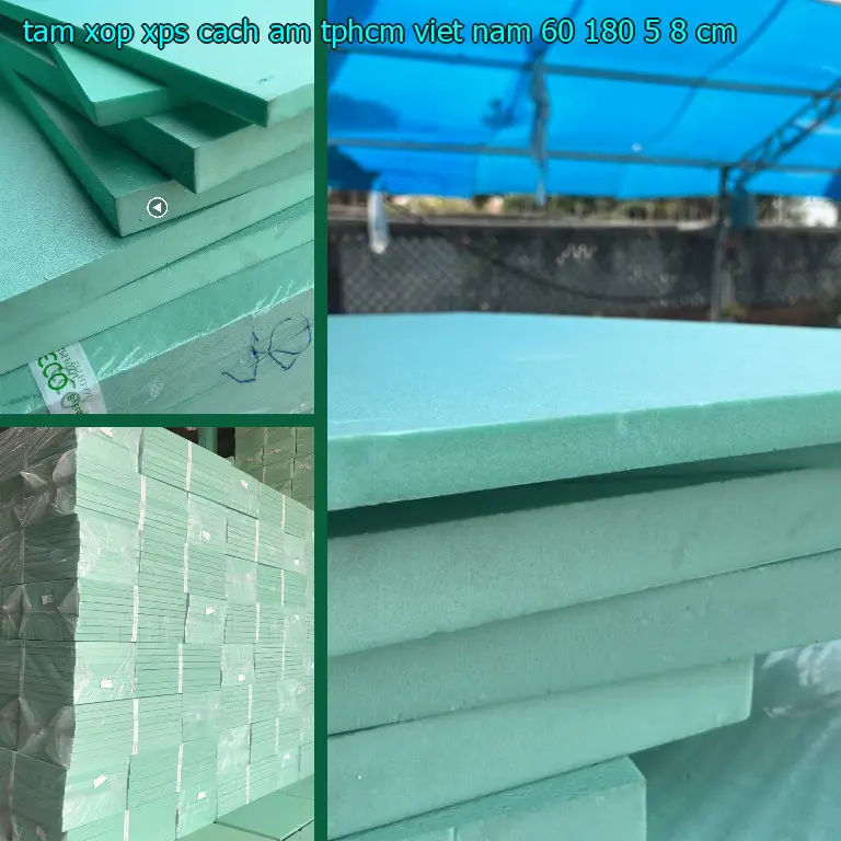 Kích thước tấm xốp XPS cách âm TpHCM Viet Nam: 60*180*5.8 cm