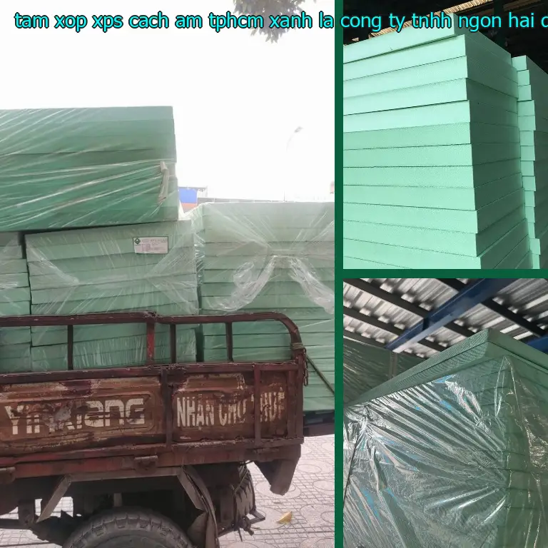 Nhà cung cấp tấm xốp XPS cách âm TpHCM Xanh lá: Công ty TNHH Ngọn Hải Đăng Nhà cung cấp tấm xốp XPS cách âm TpHCM Xanh lá: Công ty TNHH Ngọn Hải Đăng